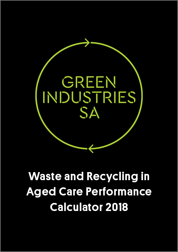 Waste and Recycling in Aged Care Performance Calculator 2021